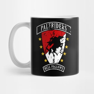 B/6-6 Paleriders Hell Follows Mug